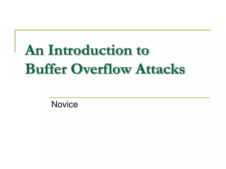 an introduction to buffer overflow attacks