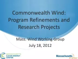 Commonwealth Wind: Program Refinements and Research Projects