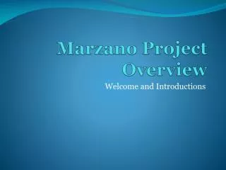 Marzano Project Overview