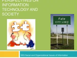 Users and Technology: Perspectives on Information Technology and Society