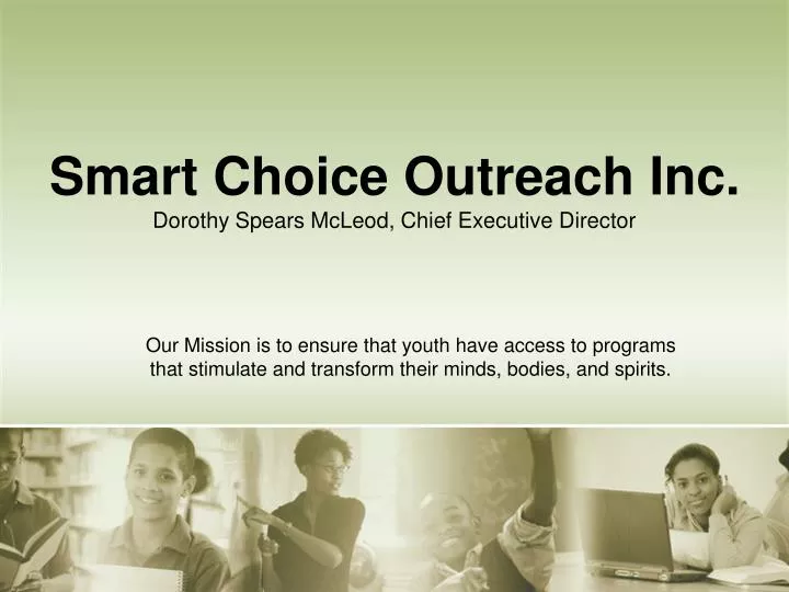 smart choice outreach inc dorothy spears mcleod chief executive director
