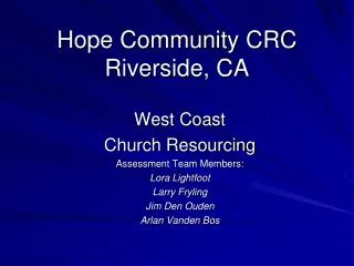Hope Community CRC Riverside, CA