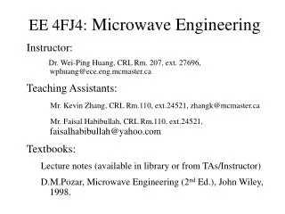 EE 4FJ4: Microwave Engineering