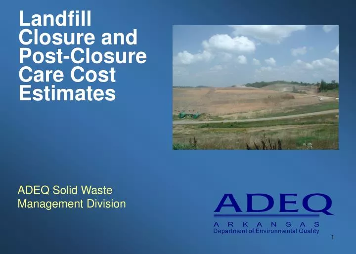 landfill closure and post closure care cost estimates