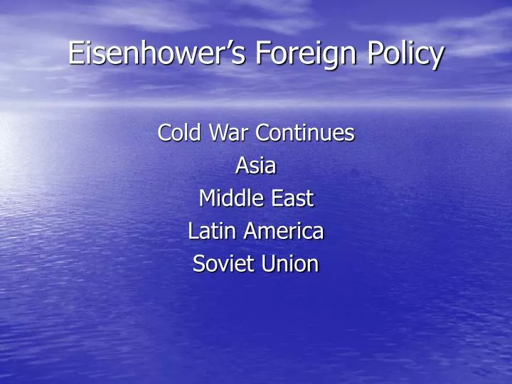 eisenhower s foreign policy
