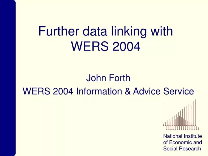 further data linking with wers 2004