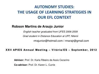 AUTONOMY STUDIES: THE USAGE OF LEARNING STRATEGIES IN OUR EFL CONTEXT
