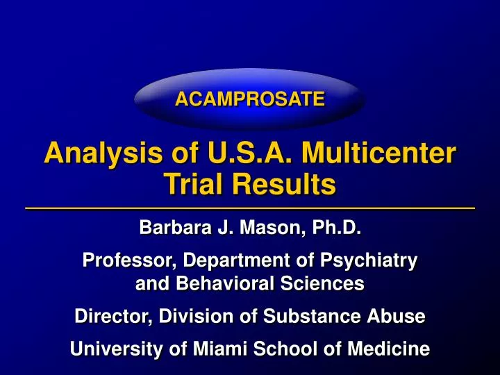 analysis of u s a multicenter trial results