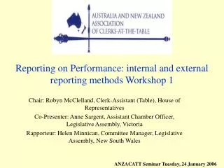Reporting on Performance: internal and external reporting methods W orkshop 1
