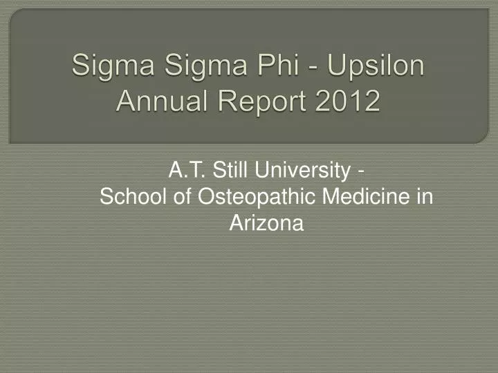 sigma sigma phi upsilon annual report 2012