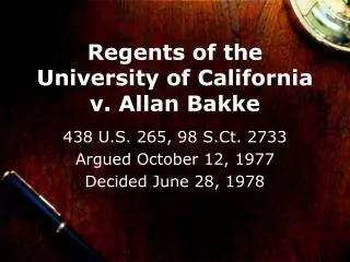 Regents of the University of California v. Allan Bakke
