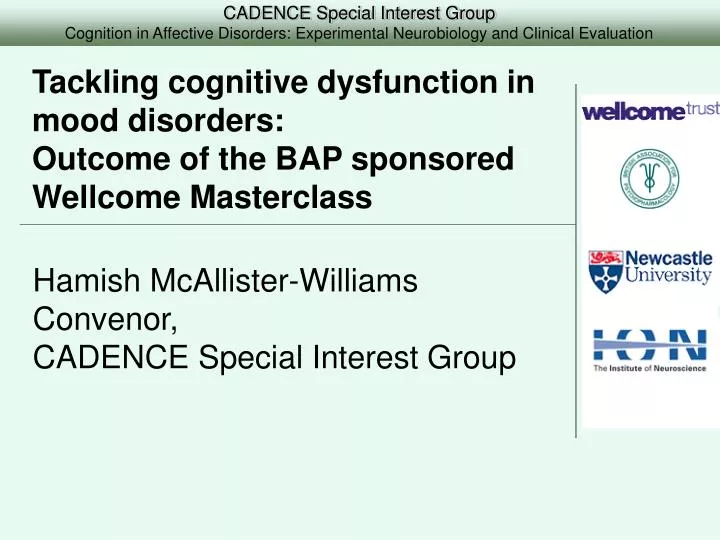 tackling cognitive dysfunction in mood disorders outcome of the bap sponsored wellcome masterclass