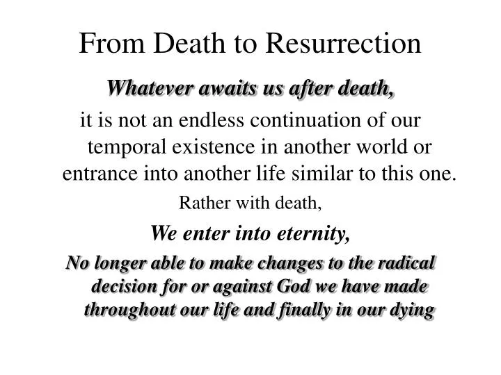 from death to resurrection
