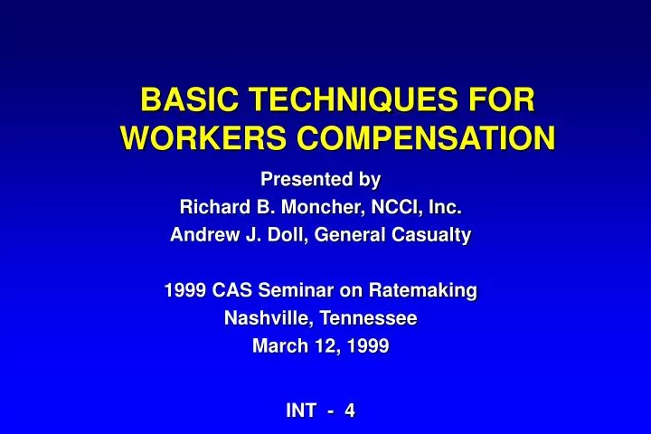 basic techniques for workers compensation