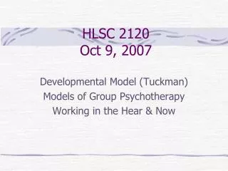 HLSC 2120 Oct 9, 2007