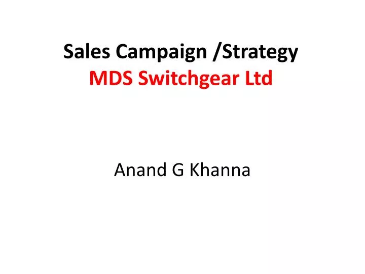 sales campaign strategy mds switchgear ltd