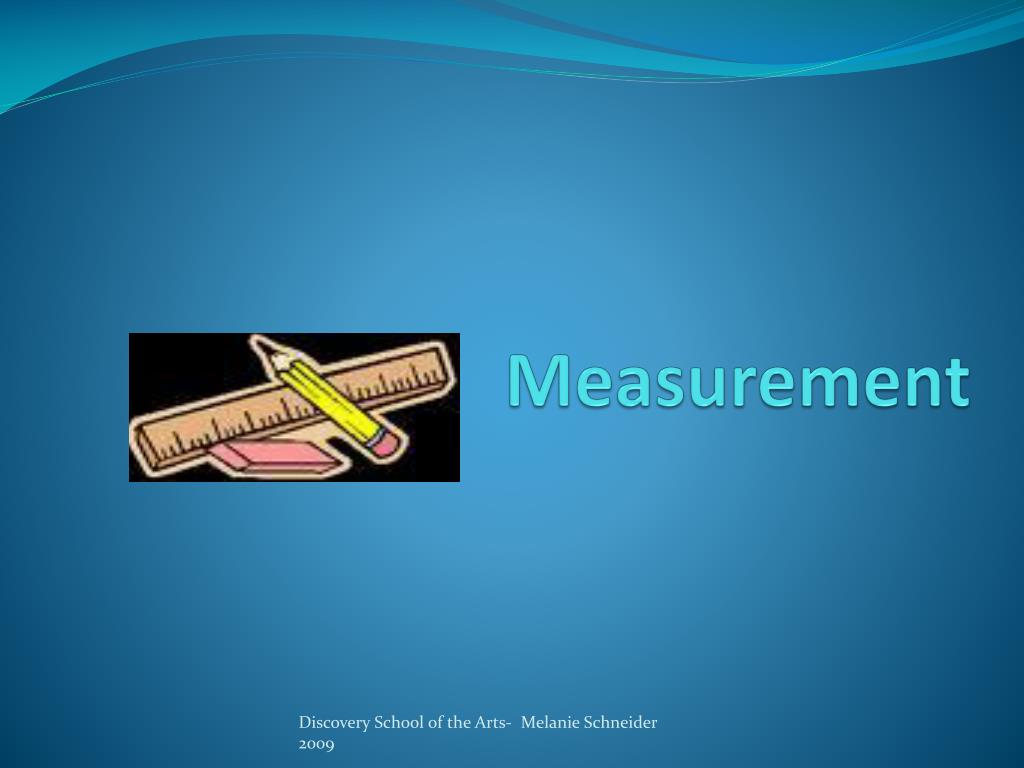 PPT - Measurement PowerPoint Presentation, free download - ID:1474235