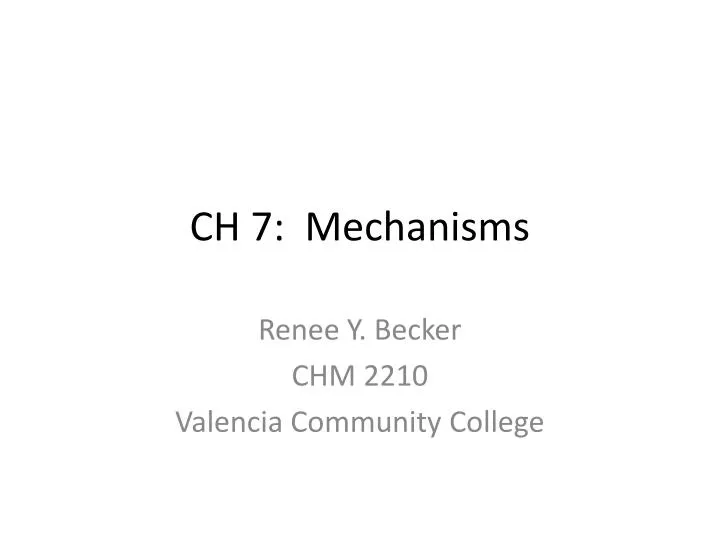 ch 7 mechanisms