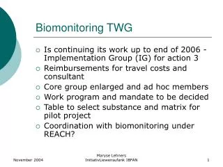 Biomonitoring TWG