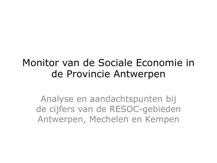 monitor van de sociale economie in de provincie antwerpen
