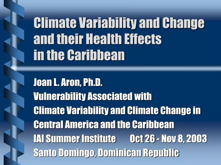 climate variability and change and their health effects in the caribbean
