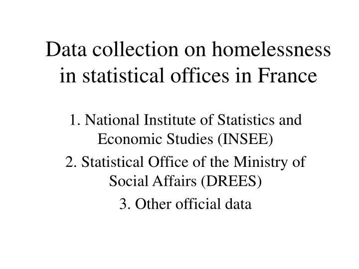 data collection on homelessness in statistical offices in france