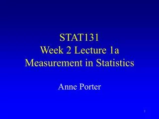 STAT131 Week 2 Lecture 1a Measurement in Statistics