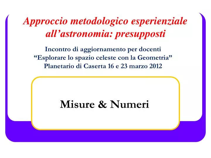 approccio metodologico esperienziale all astronomia presupposti