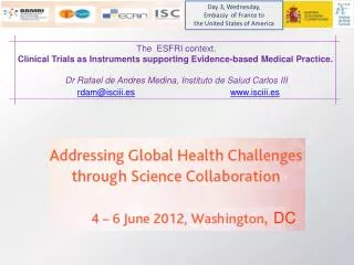 The ESFRI context. Clinical Trials as Instruments supporting Evidence-based Medical Practice.