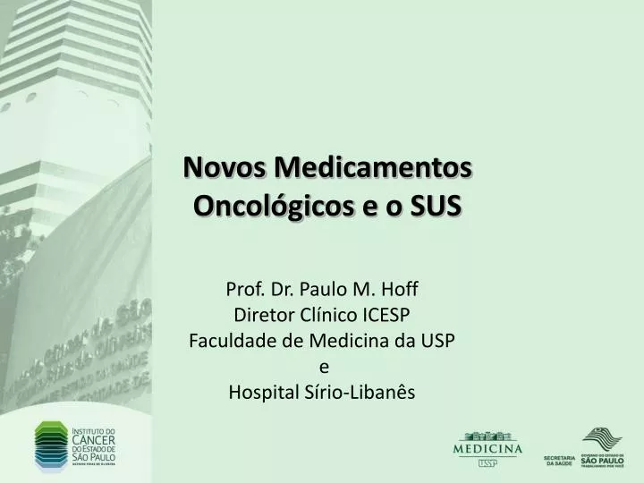 novos medicamentos oncol gicos e o sus