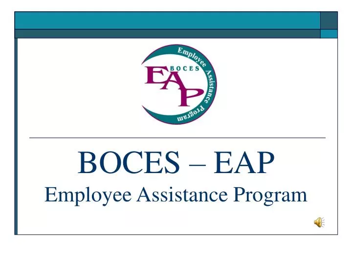 BOCES – EAP Employee Assistance Program