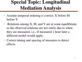 Special Topic: Longitudinal Mediation Analysis