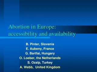 Abortion in Europe: accessibility and availability