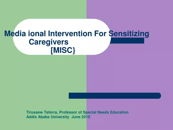 media ional intervention for sensitizing caregivers misc