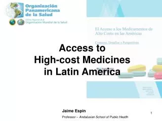 access to high cost medicines in latin america