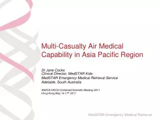 Multi-Casualty Air Medical Capability in Asia Pacific Region