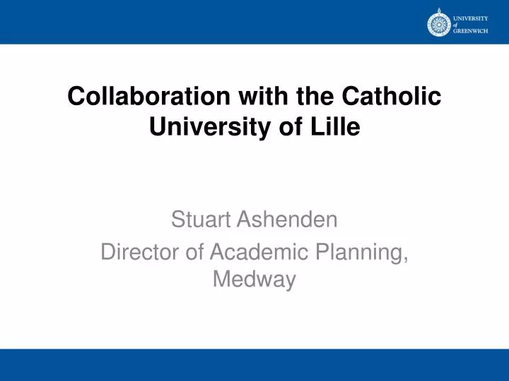 collaboration with the catholic university of lille