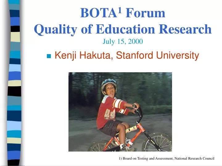 bota 1 forum quality of education research july 15 2000