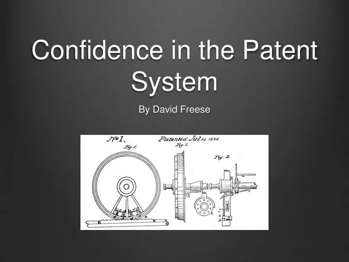 confidence in the patent system