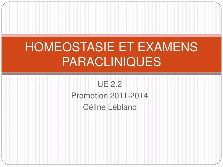 homeostasie et examens paracliniques