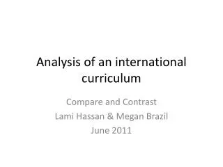 Analysis of an international curriculum