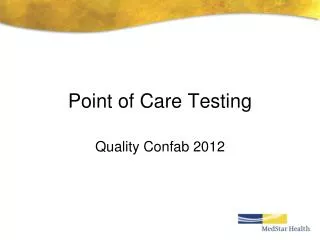 Point of Care Testing