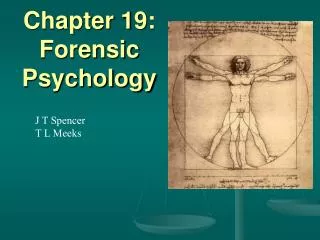 Chapter 19: Forensic Psychology