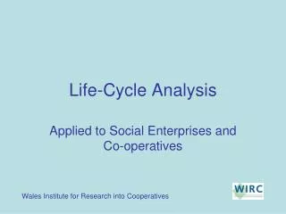 Life-Cycle Analysis