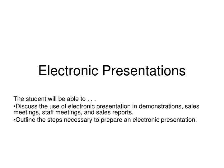 the meaning of electronic presentation