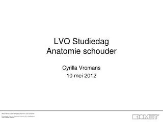 LVO Studiedag Anatomie schouder