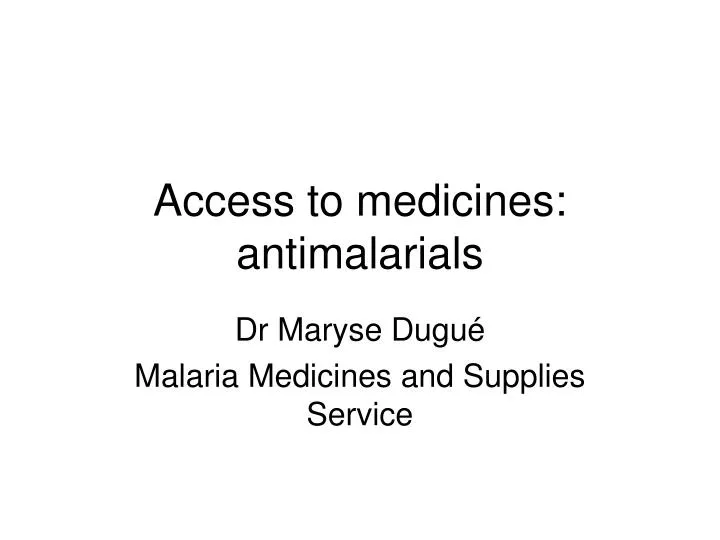 access to medicines antimalarials