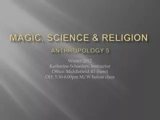 Magic, Science &amp; Religion Anthropology 5