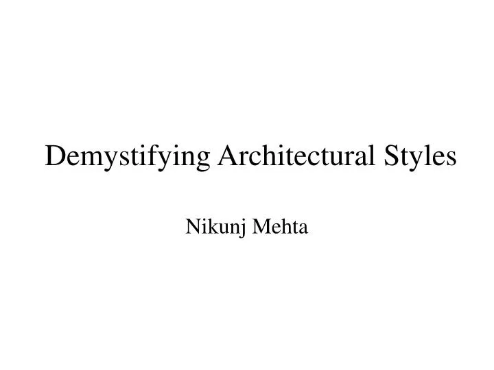 demystifying architectural styles