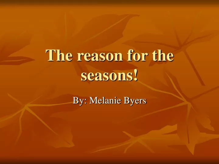 the reason for the seasons